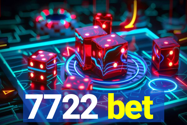 7722 bet